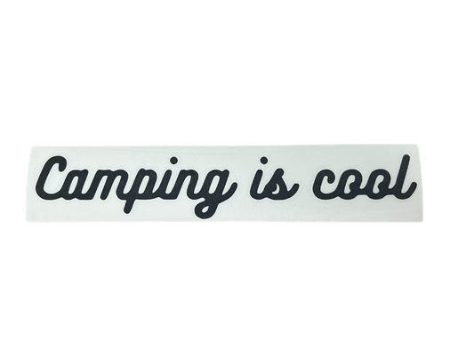 Camping is cool - Sticker