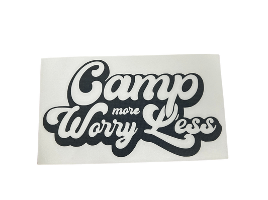 Camp more Worry Less - Sticker