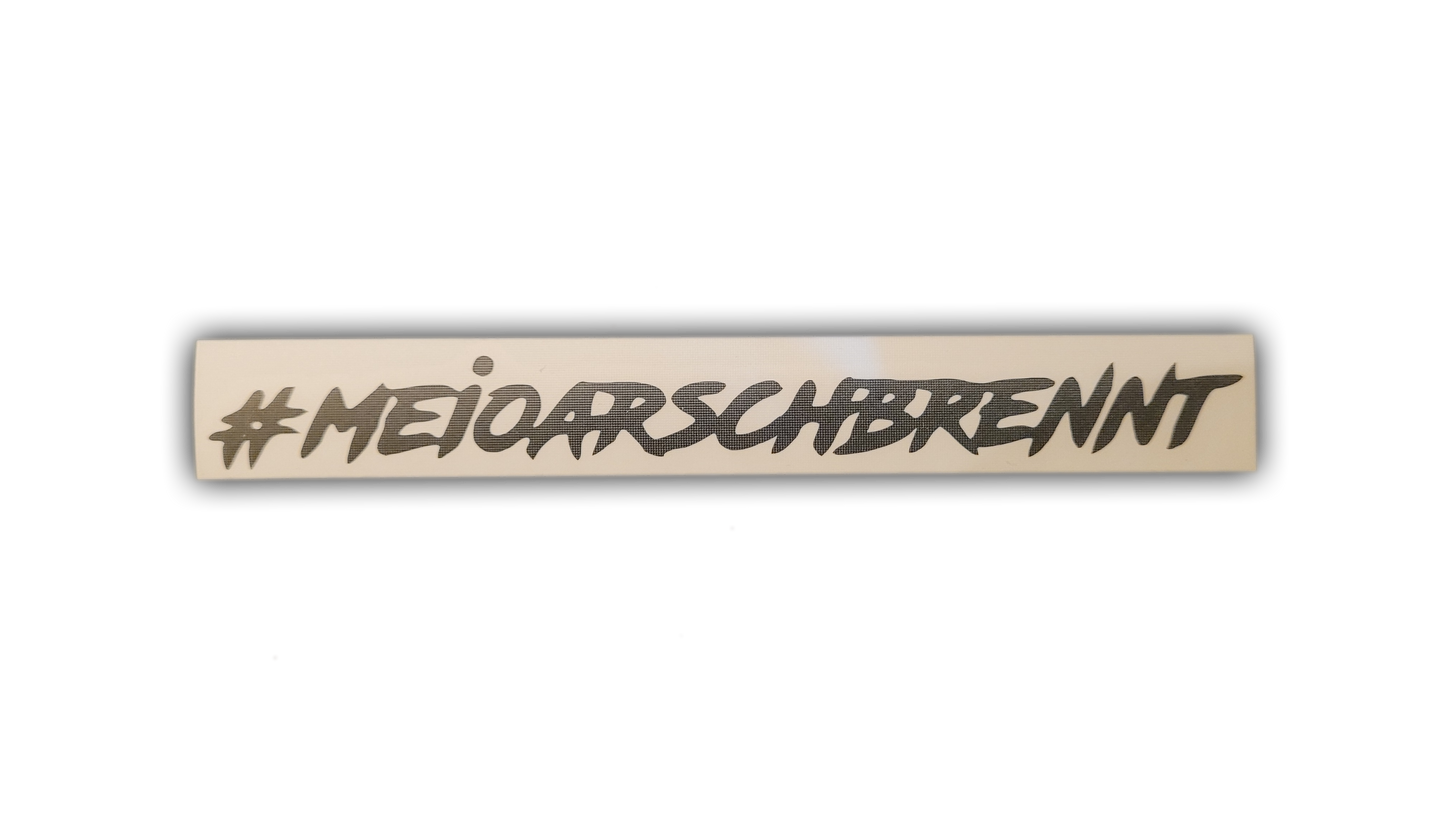 #Meioarschbrennt - Sticker