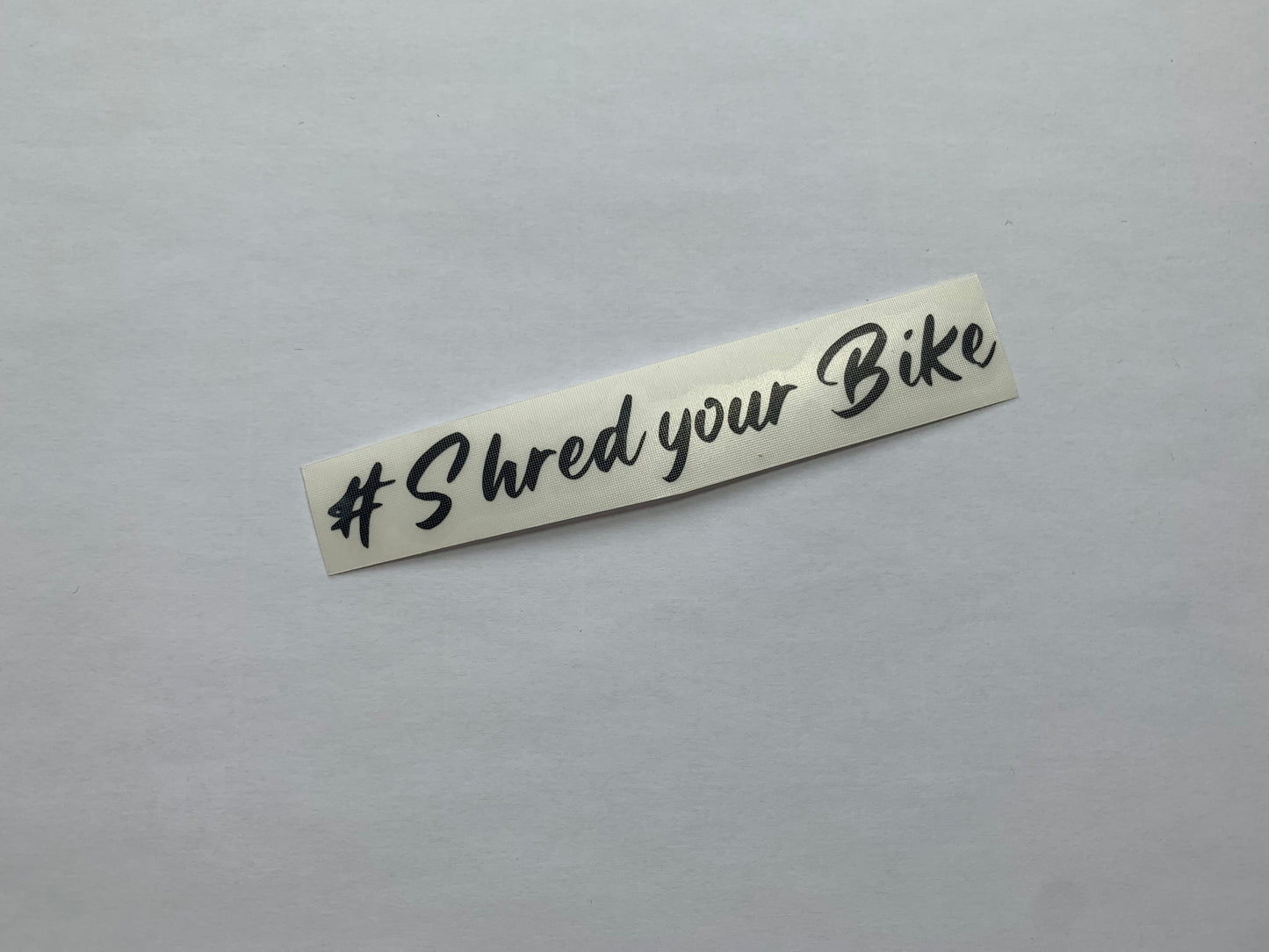 #Shred your Bike - Sticker